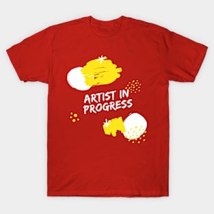 Artist in Progress T-Shirt